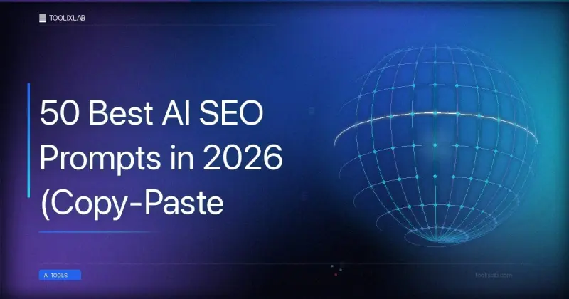 50 Best AI SEO Prompts in 2026 (Copy-Paste Ready)