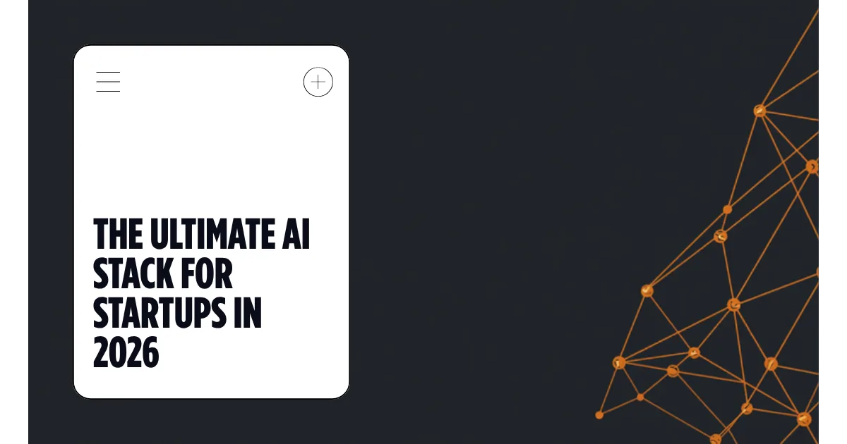 The Best AI Stack for Startups in 2026