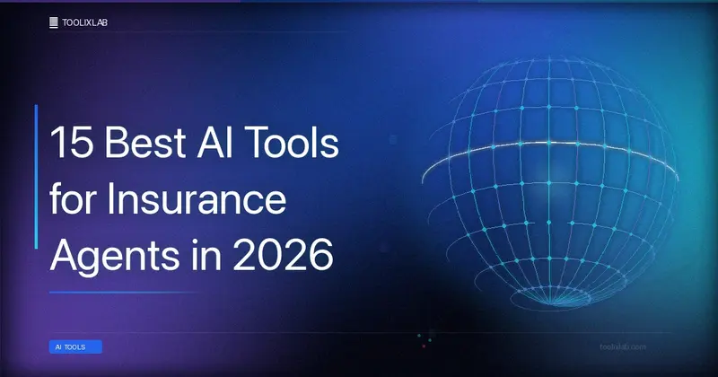 15 Best AI Tools for Insurance Agents in 2026