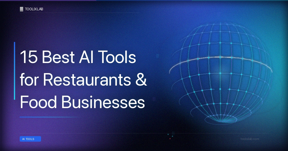 15 Best AI Tools for Restaurants & Food Businesses in 2026