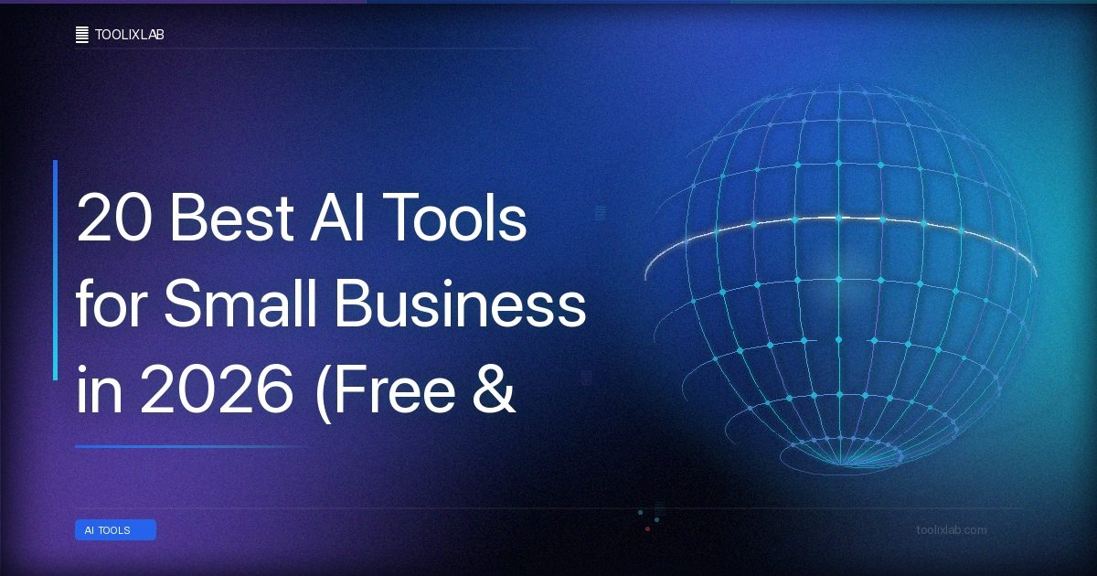 20 Best AI Tools for Small Business in 2026 (Free & Paid)