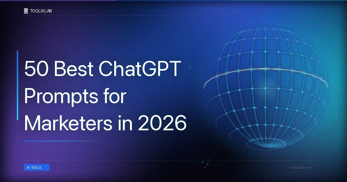 50 Best ChatGPT Prompts for Marketers in 2026 (Copy-Paste Templates)