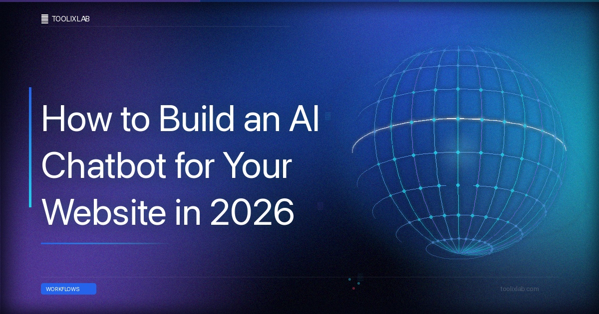 How to Build an AI Chatbot for Your Website in 2026
