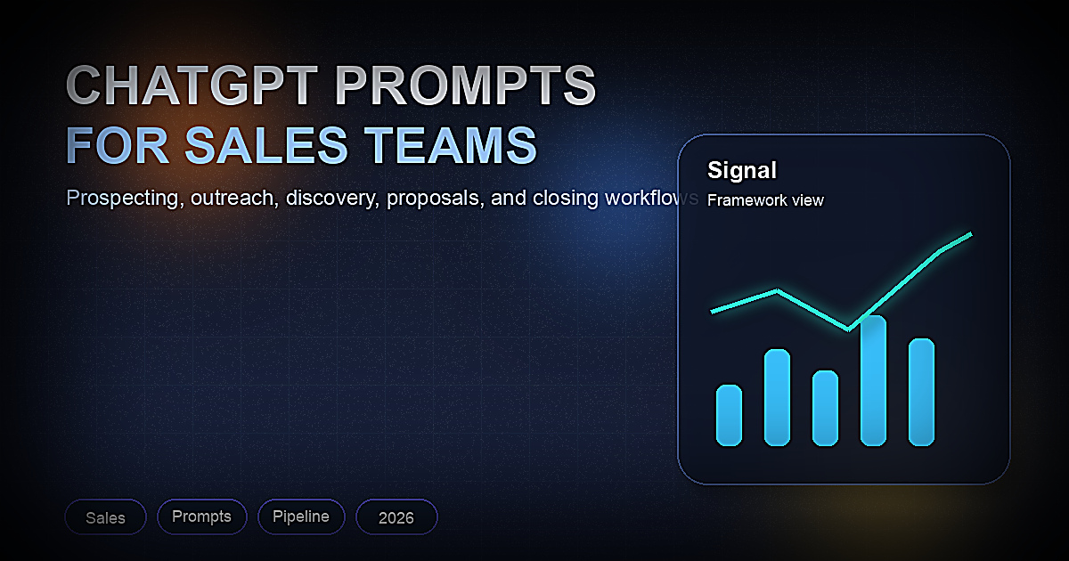 50 Best ChatGPT Prompts for Sales Teams 2026 (Copy-Paste Templates)