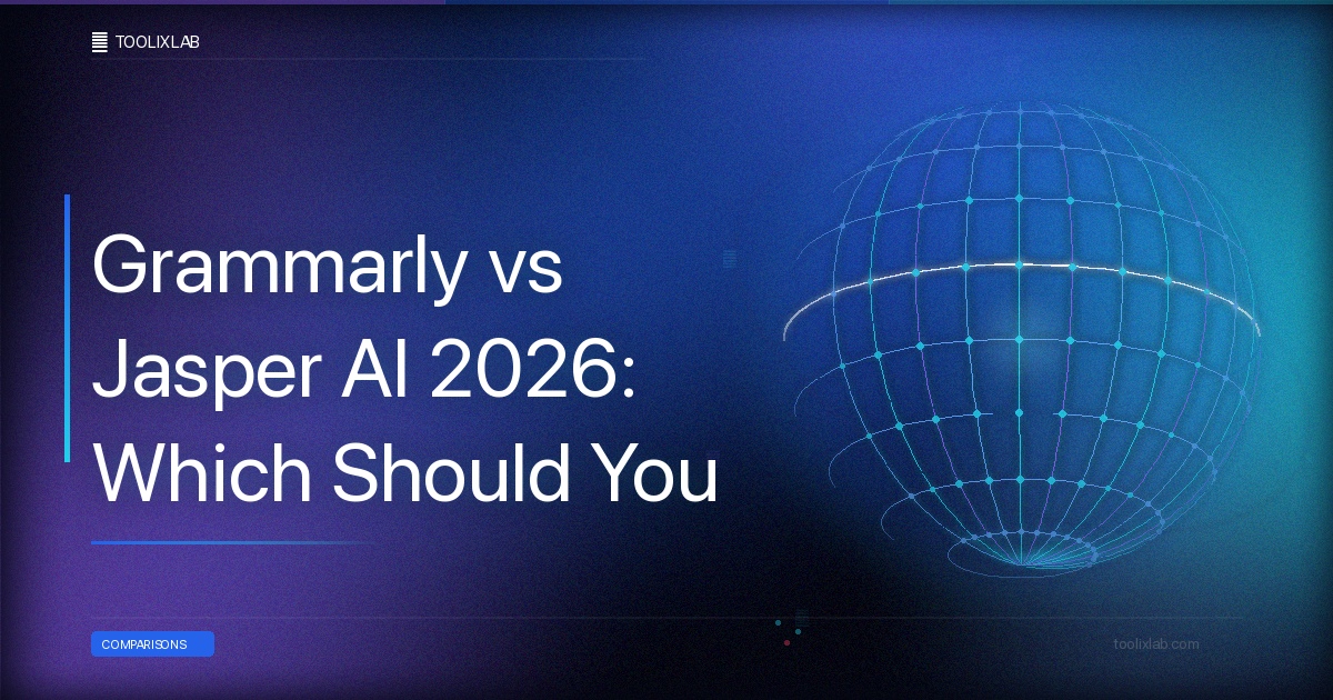 Grammarly vs Jasper AI 2026: Which Should You Choose?