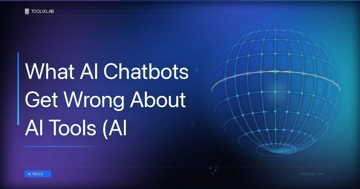 What AI Chatbots Get Wrong About AI Tools (AI Answers vs Reality #1)